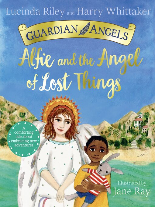 Title details for Alfie and the Angel of Lost Things by Lucinda Riley - Available